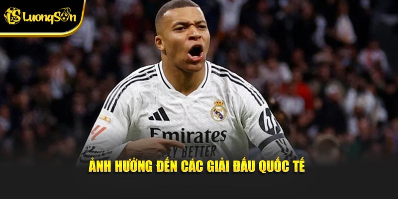 Ảnh hưởng đến các giải đấu quốc tế