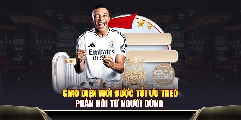 Giao diện mới được tối ưu theo phản hồi từ người dùng
