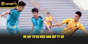 CLB Phú Thọ dàn xếp tỷ số