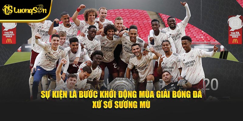 Sự kiện là bước khởi động mùa giải bóng đá xứ sở sương mù